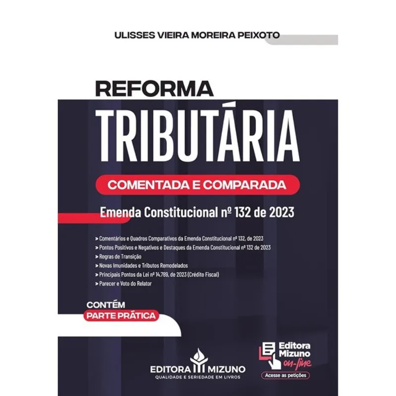 REFORMA TRIBUTÁRIA COMENTADA E COMPARADA - 2024