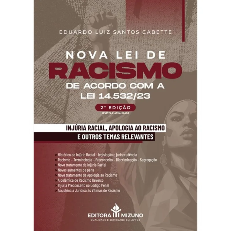 NOVA LEI DE RACISMO DE ACORDO COM A LEI 14.532/23