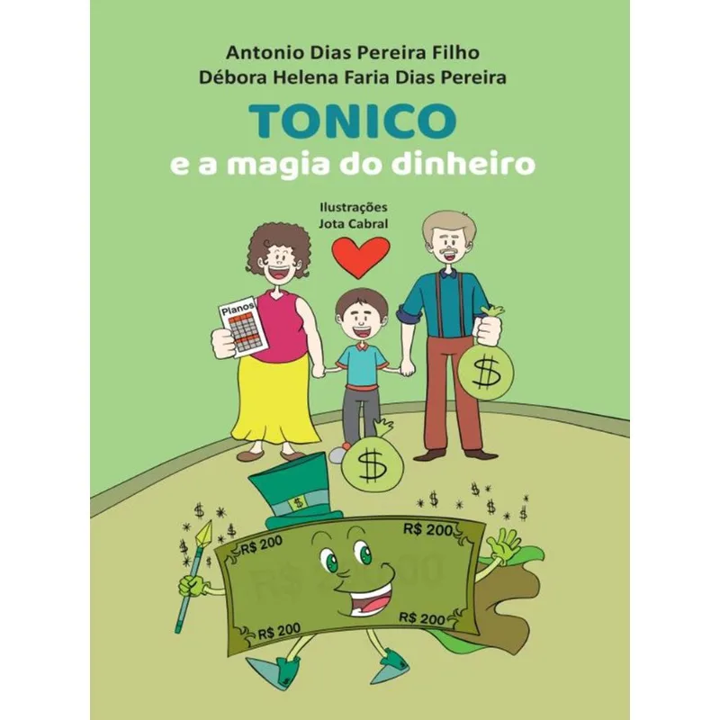 TONICO E A MAGIA DO DINHEIRO