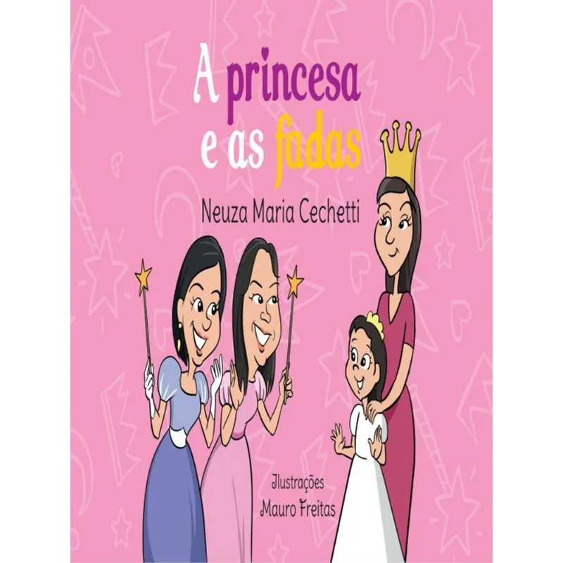 A PRINCESA E AS FADAS