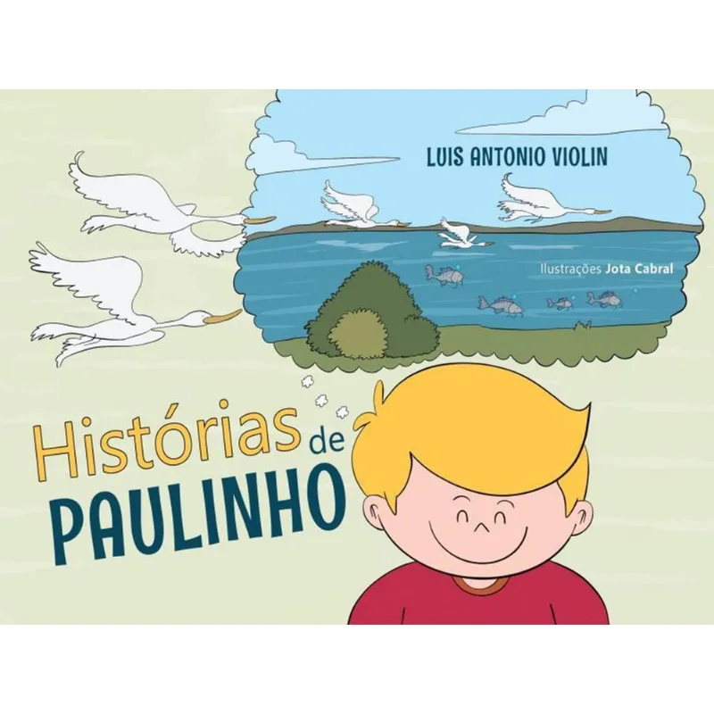 HISTÓRIAS DE PAULINHO