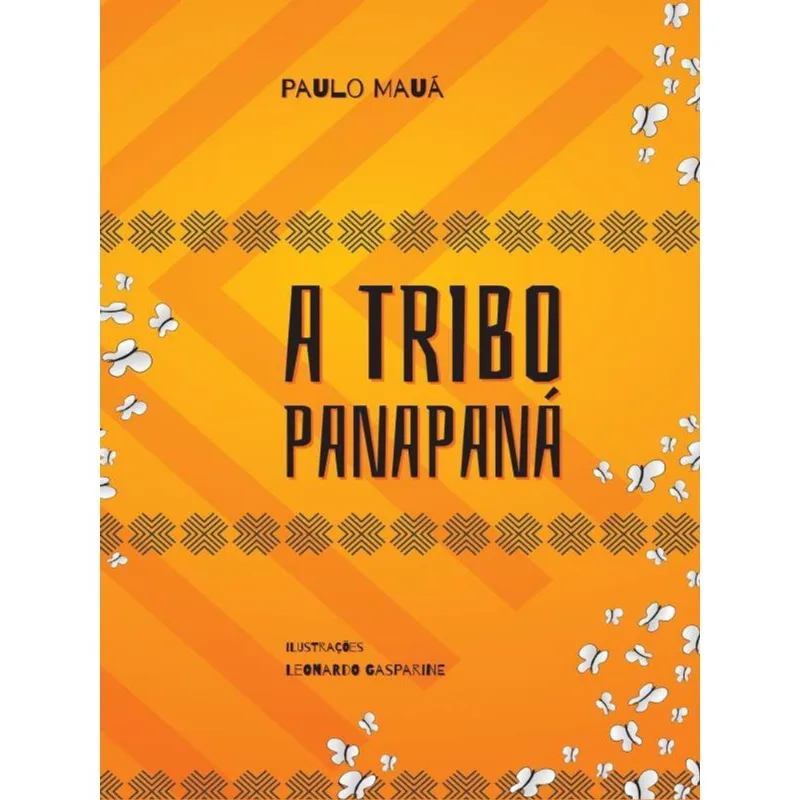 A TRIBO PANAPANÁ