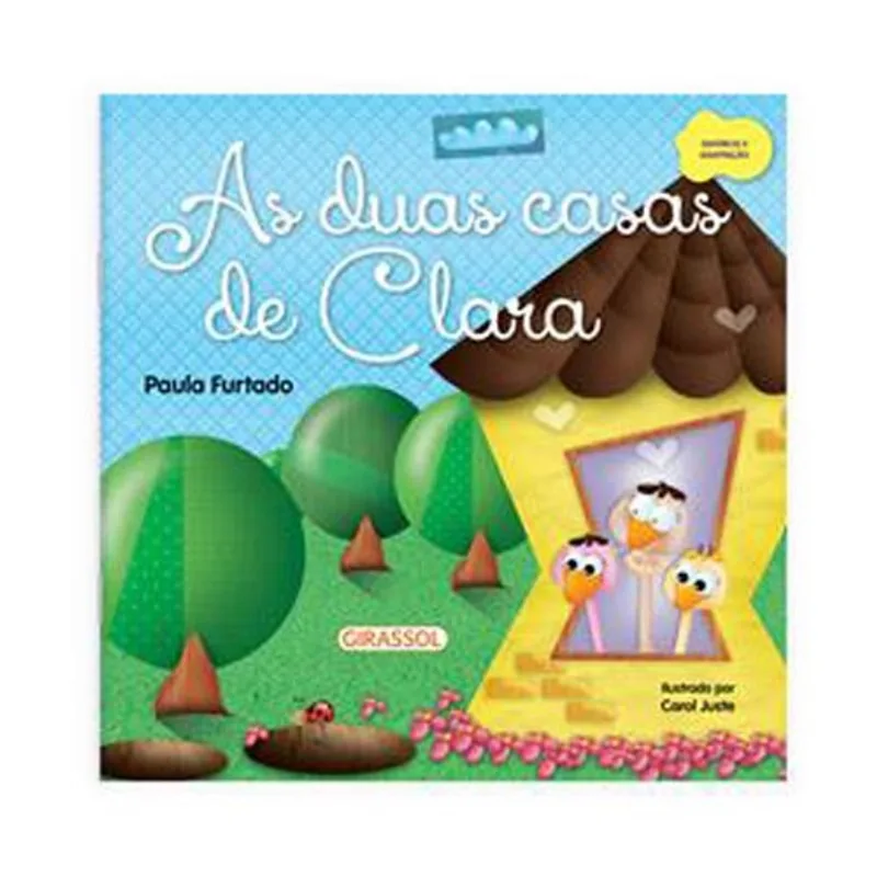 Livro Conta Comigo As Duas Casas De Clara Girassol Brasil (MP)