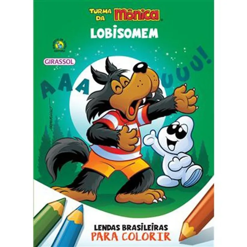 Livro Turma Da Mônica Lendas Brasileiras Para Colorir Lobisomem Girassol Brasil (MP)