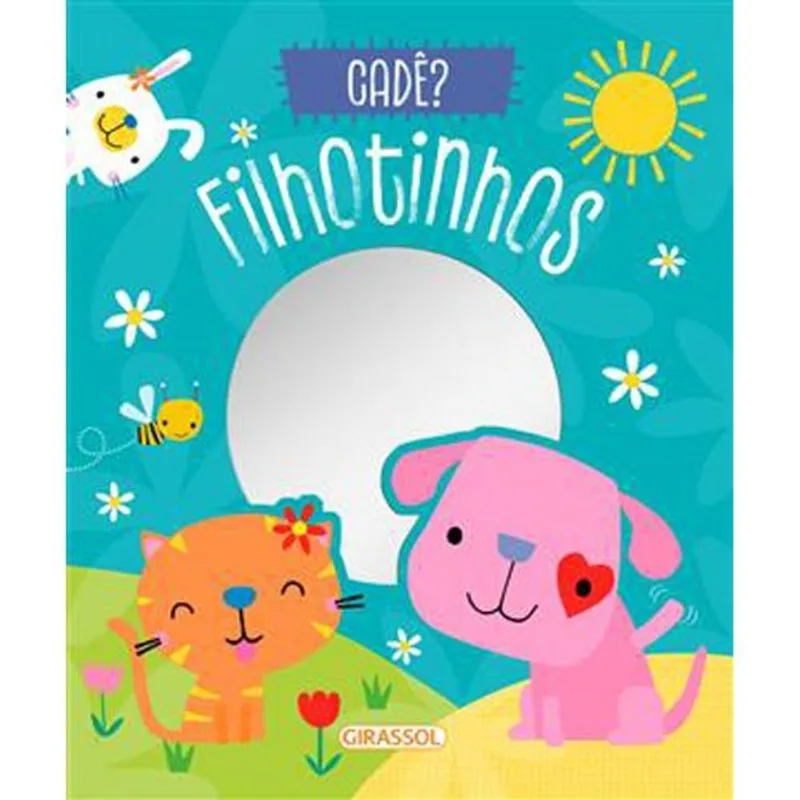 Livro Cadê? Filhotinhos Girassol Brasil (MP)