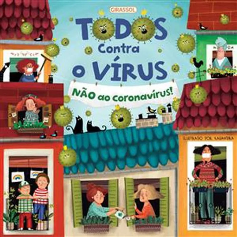Livro Todos Contra O Vírus Não Ao Coronavírus Girassol Brasil (MP)