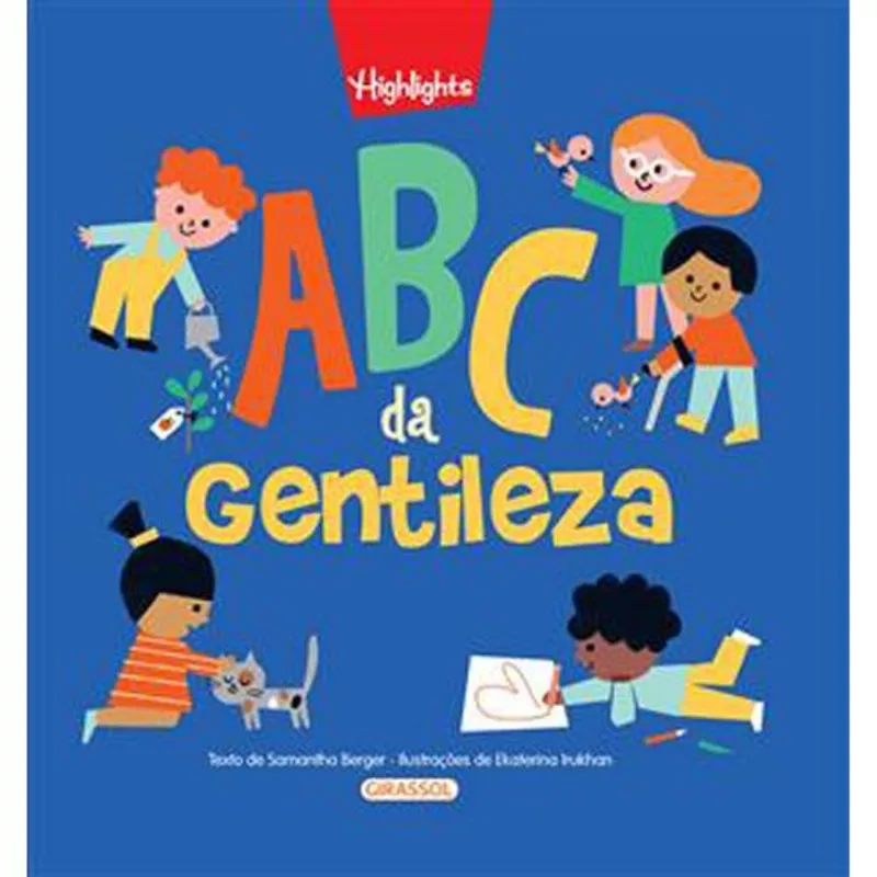 Livro Abc Da Gentileza Alfabeto Divertido Girassol Brasil (MP)