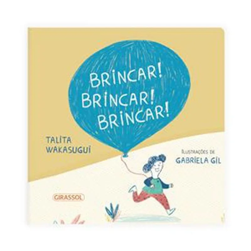 Livro Brincar! Brincar! Brincar! (MP)