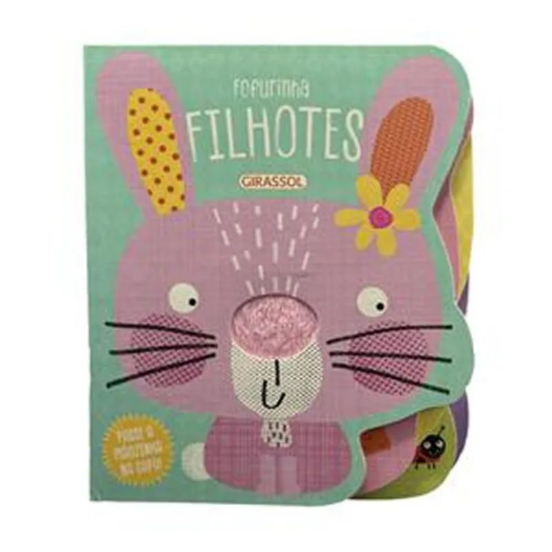 Livro Fofurinha Filhotes Girassol Brasil (MP)