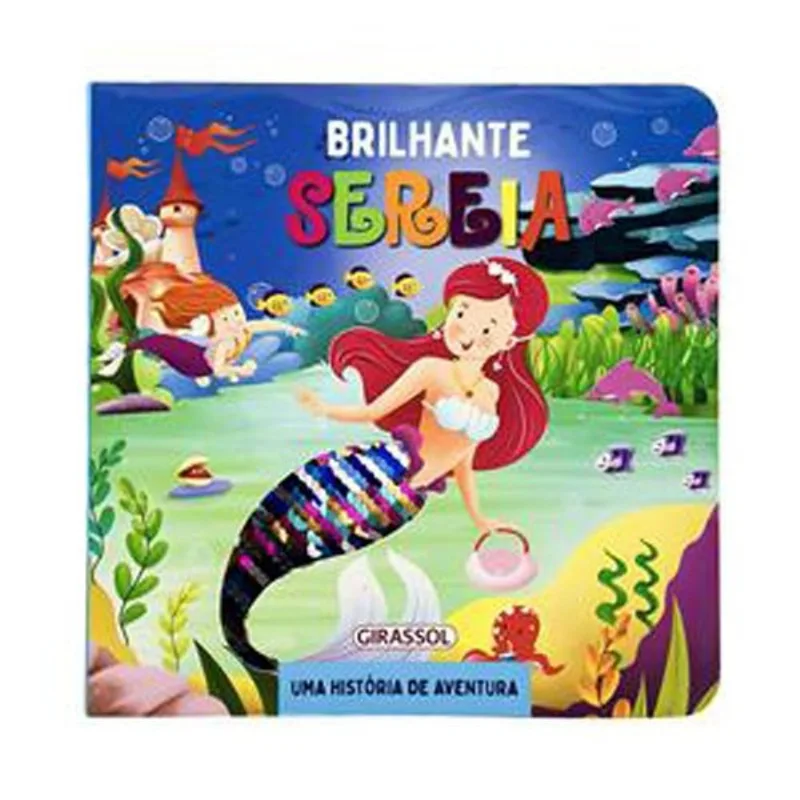 Livro Brilhante Sereia Uma História De Aventura Girassol Brasil (MP)