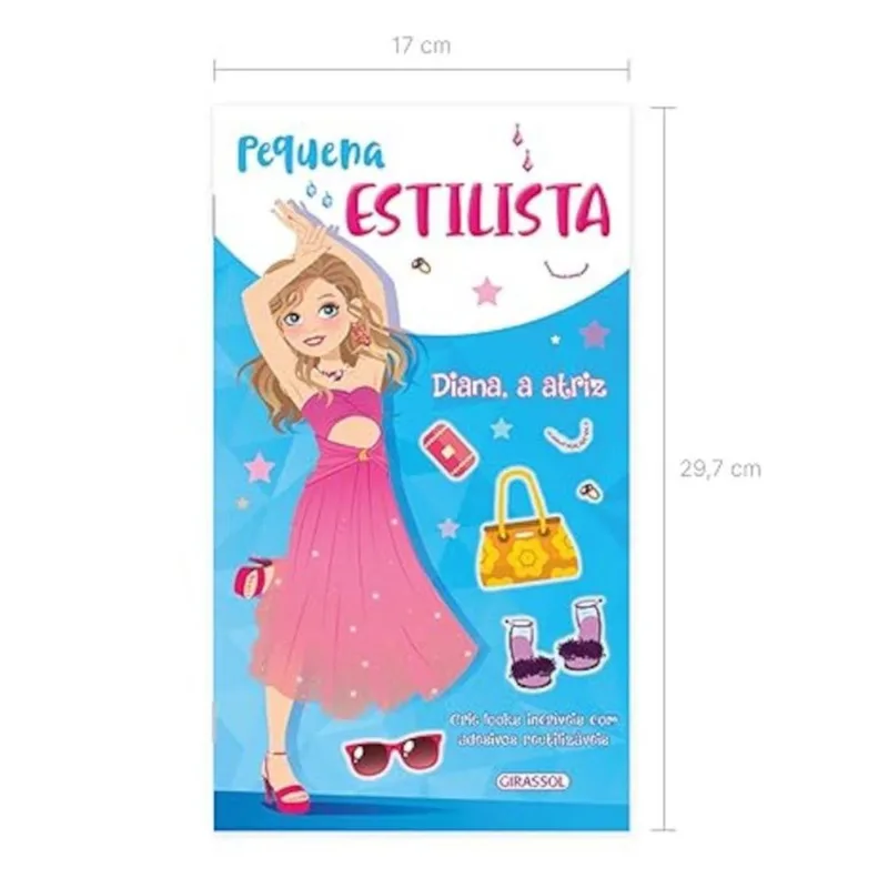 Livro Pequena Estilista - Diana. A Atriz (MP)