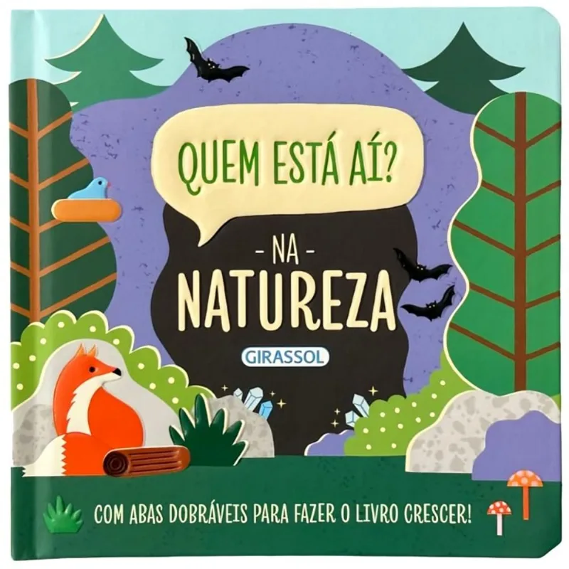 Quem Está Aí? - Na Natureza - Com Abas Dobráveis Para Fazer O Livro Crescer!