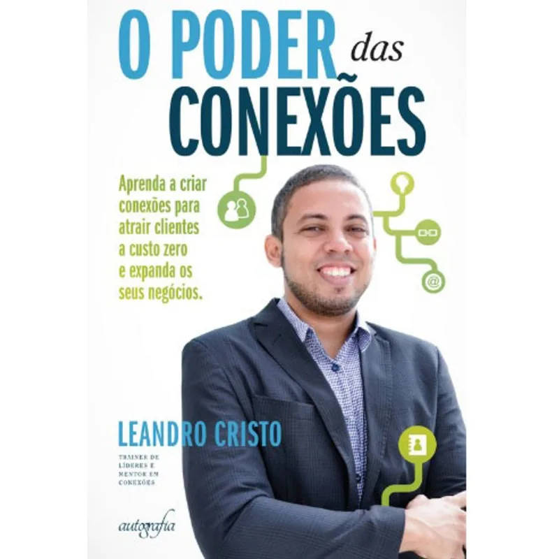 O PODER DAS CONEXÕES