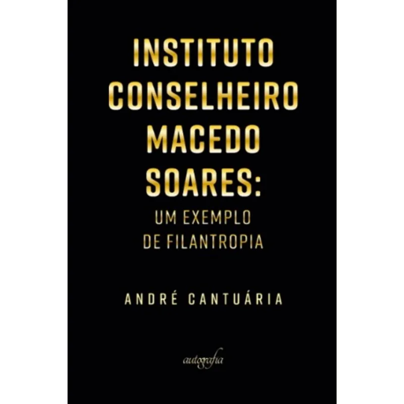 INSTITUTO CONSELHEIRO MACEDO SOARES