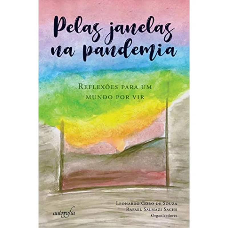 PELAS JANELAS NA PANDEMIA