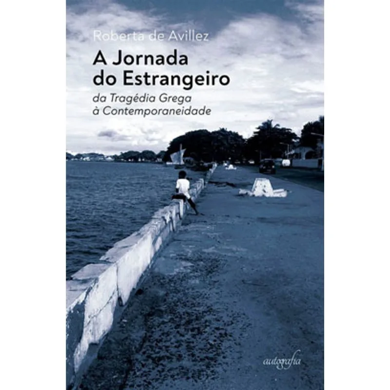 A JORNADA DO ESTRANGEIRO