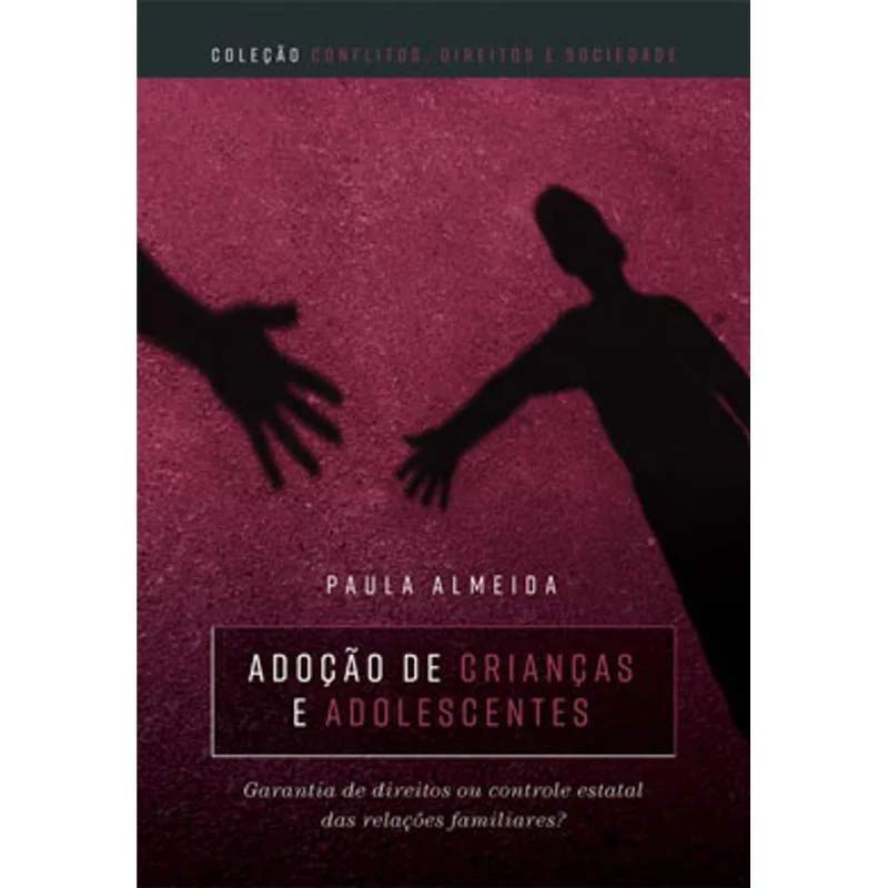 ADOÇÃO DE CRIANÇAS E ADOLESCENTES
