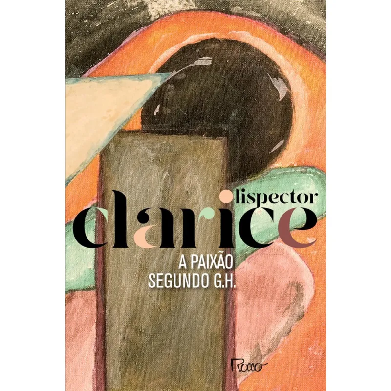 A Paixão Segundo G.H - Edição Comemorativa - LC - Livros