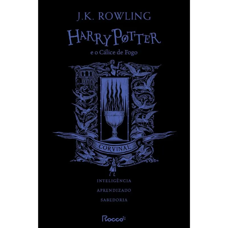 Harry Potter E O Cálice De Fogo 4 - Corvinal
