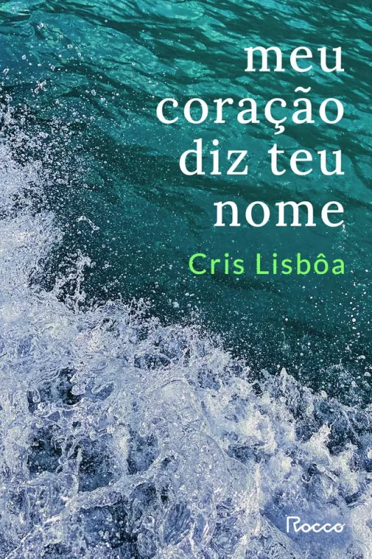 Meu Coração Diz Teu Nome - LC - Livros