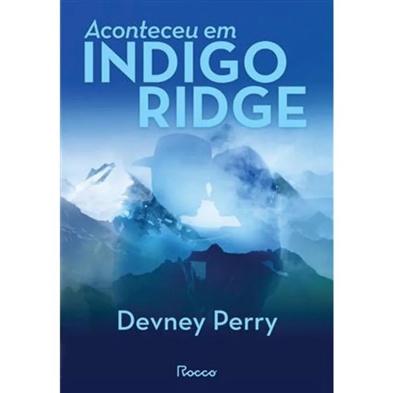 Livro Aconteceu Em Indigo Ridge Rocco (MP)