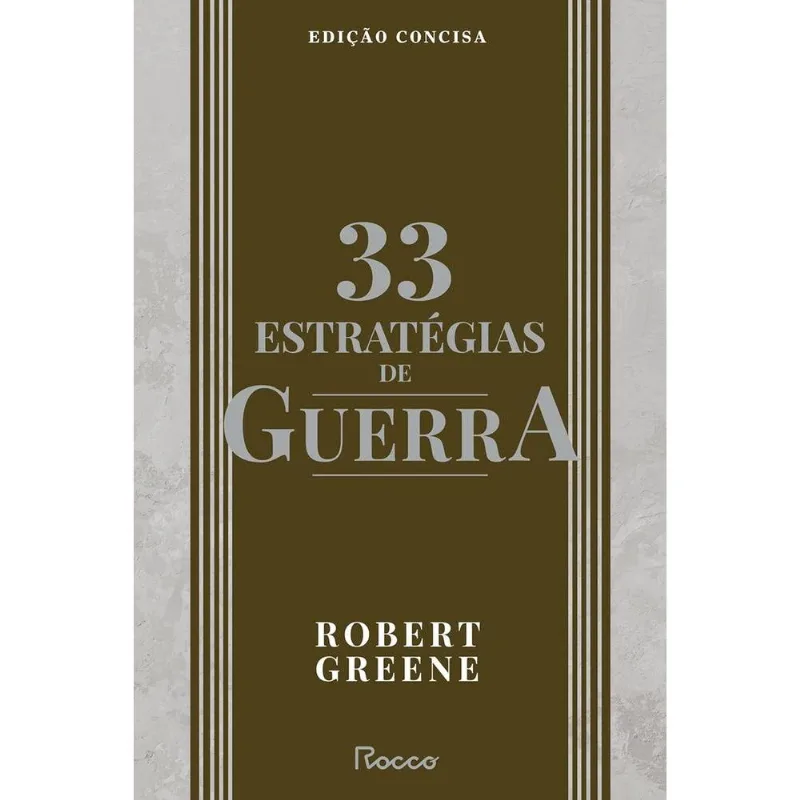 33 Estratégias De Guerra - Edição Concisa
