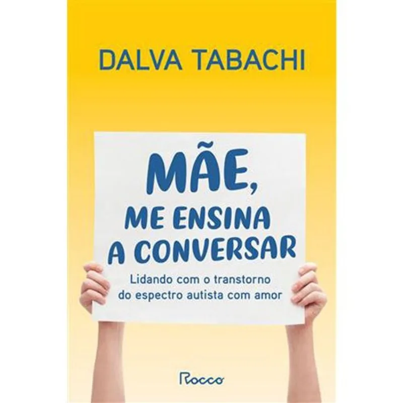 Livro Mãe, Me Ensina A Conversar Rocco (MP)