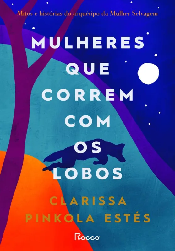 Mulheres Que Correm Com Os Lobos - Brochura - LC
