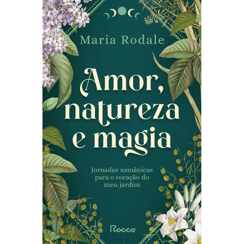 Amor, Natureza E Magia