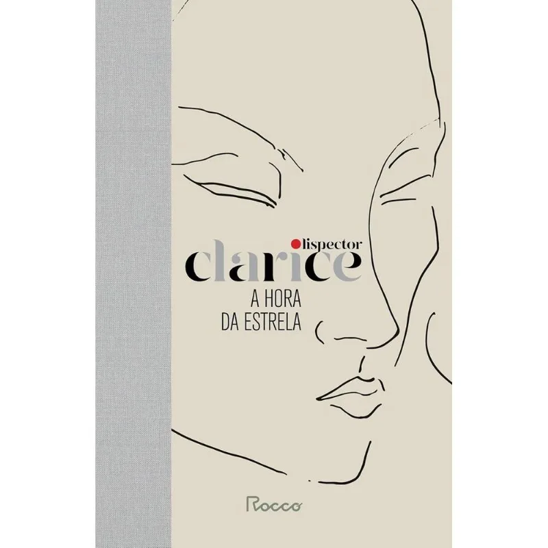 A Hora Da Estrela - Capa Dura