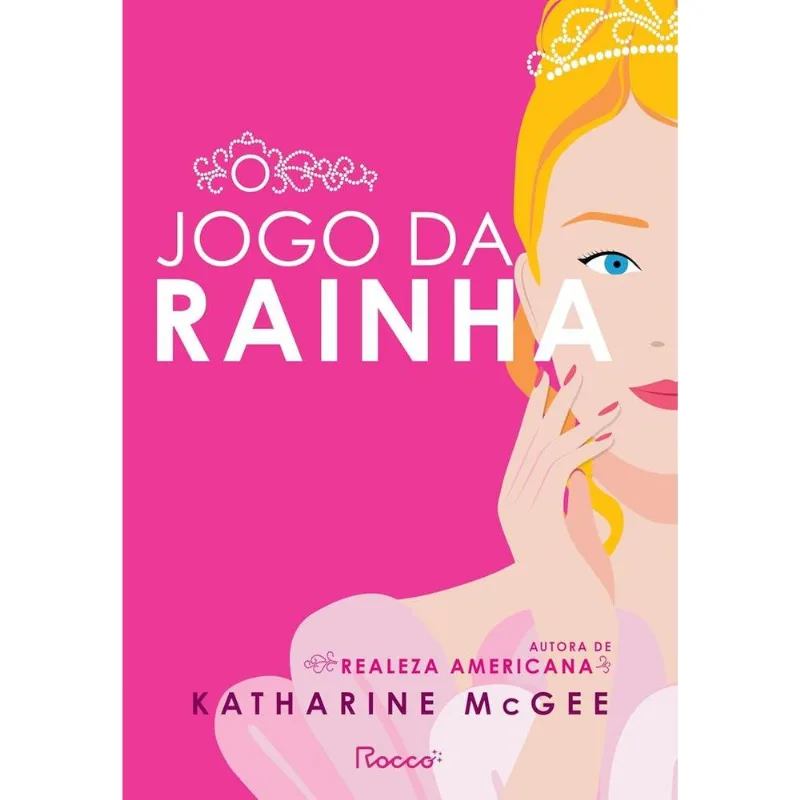 O Jogo Da Rainha 1 - rocco - Livros