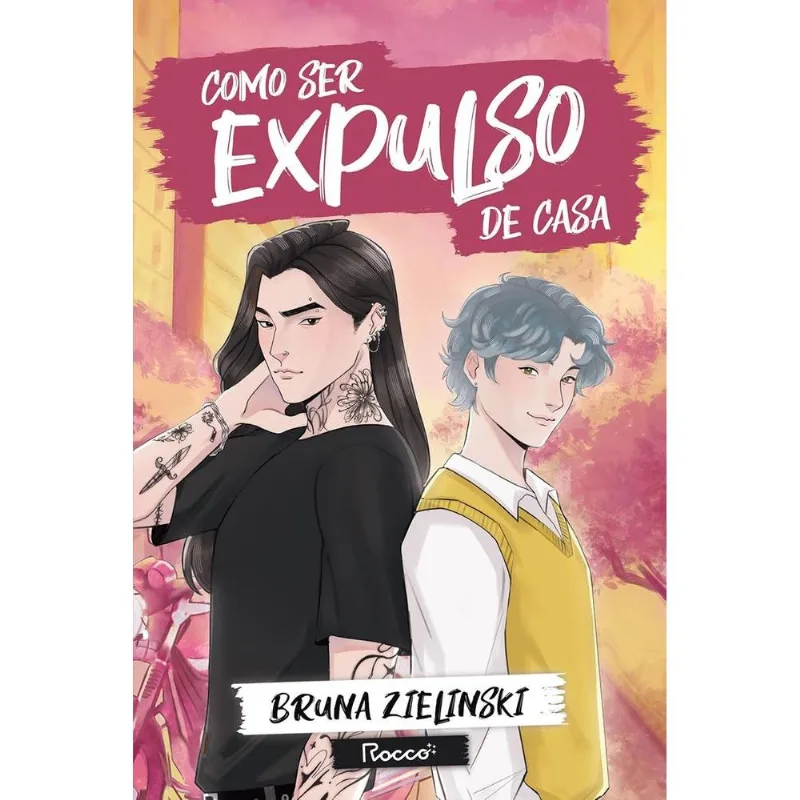 Como Ser Expulso De Casa - Rocco