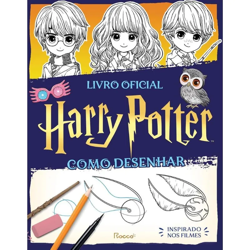 Harry Potter: Como Desenhar - Livro Oficial