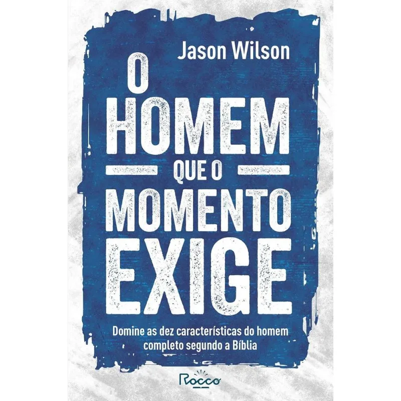 O Homem Que O Momento Exige