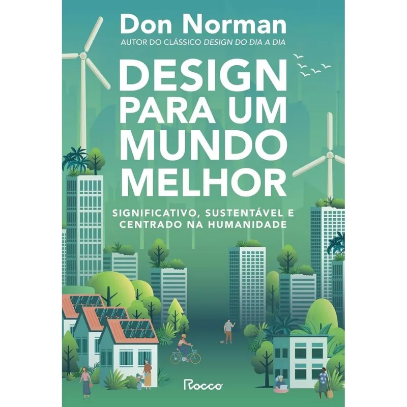 Design Para Um Mundo Melhor