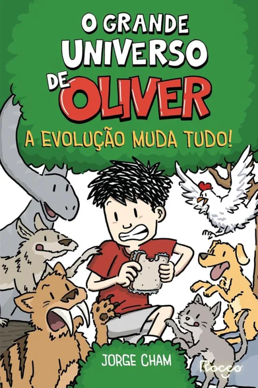 O Grande Universo De Oliver: A Evolução Muda Tudo 3 - LC - Livros