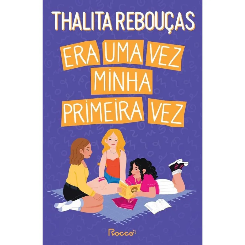 Era Uma Vez Minha Primeira Vez
