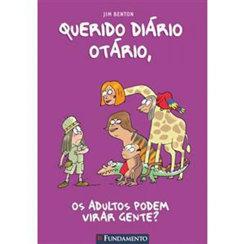 Livro Querido Diario Otario 05 Os Adultos Podem Virar Gente? Fu Ndamento (MP)