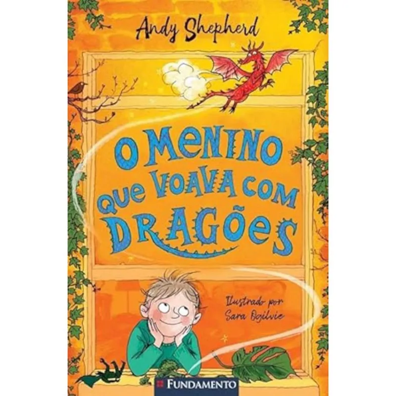 Livro O Menino Que Criava Dragões Vol 03 O Menino Que Voava Com Drag Ões Fundamento (MP)