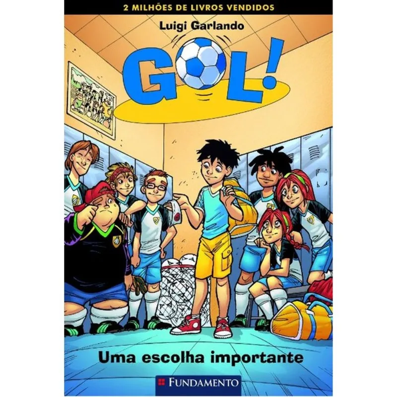 GOL - UMA ESCOLHA IMPORTANTE - VOL. 7