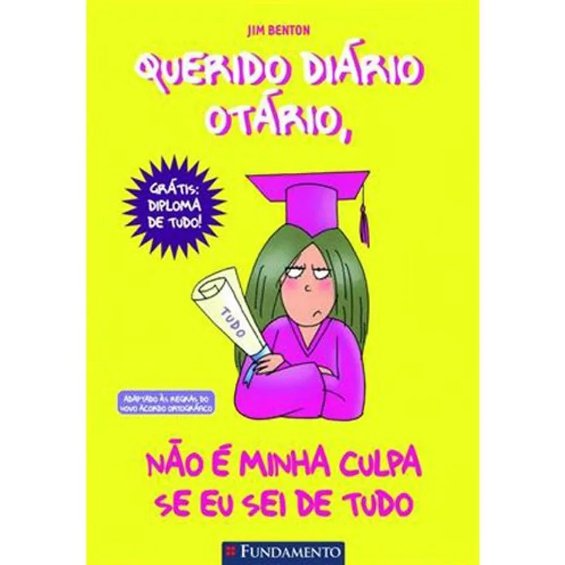 Livro Querido Diário Otário 08 Não É Minha Culpa Se Eu Sei Tudo Fundamento (MP)
