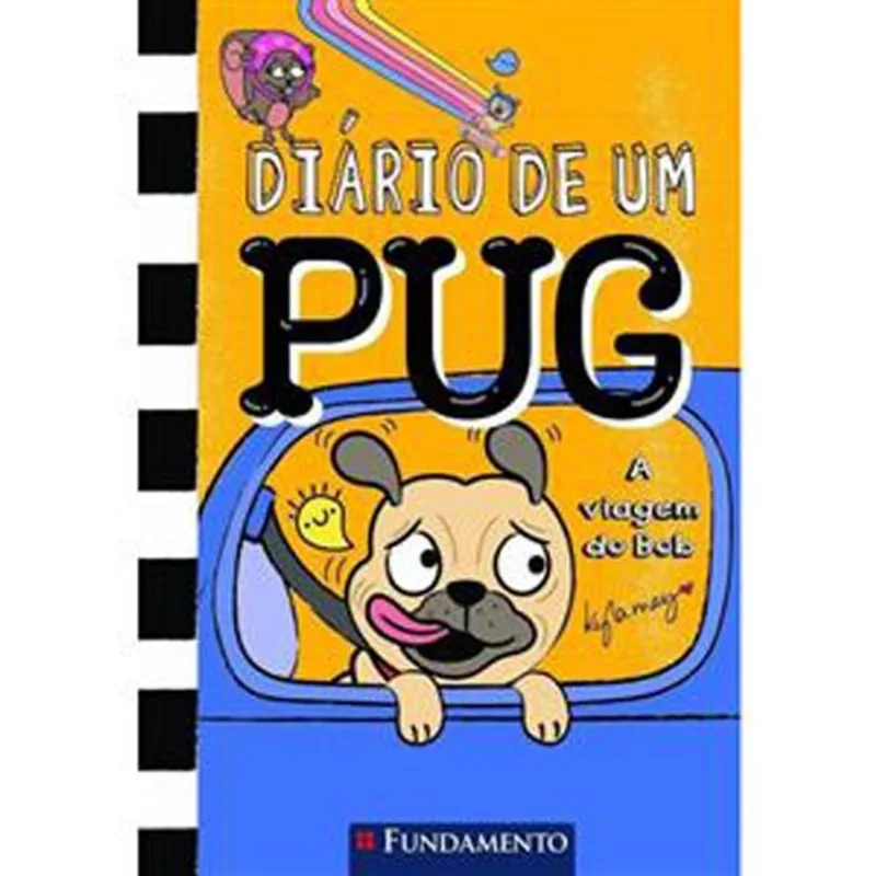 Livro Diário De Um Pug Vol 07 A Viagem Do Bob Fundamento (MP)