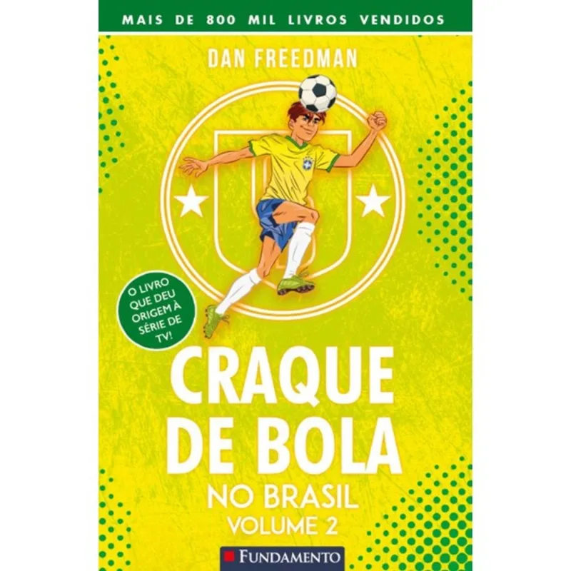 CRAQUE DE BOLA NO BRASIL - VOL. 2