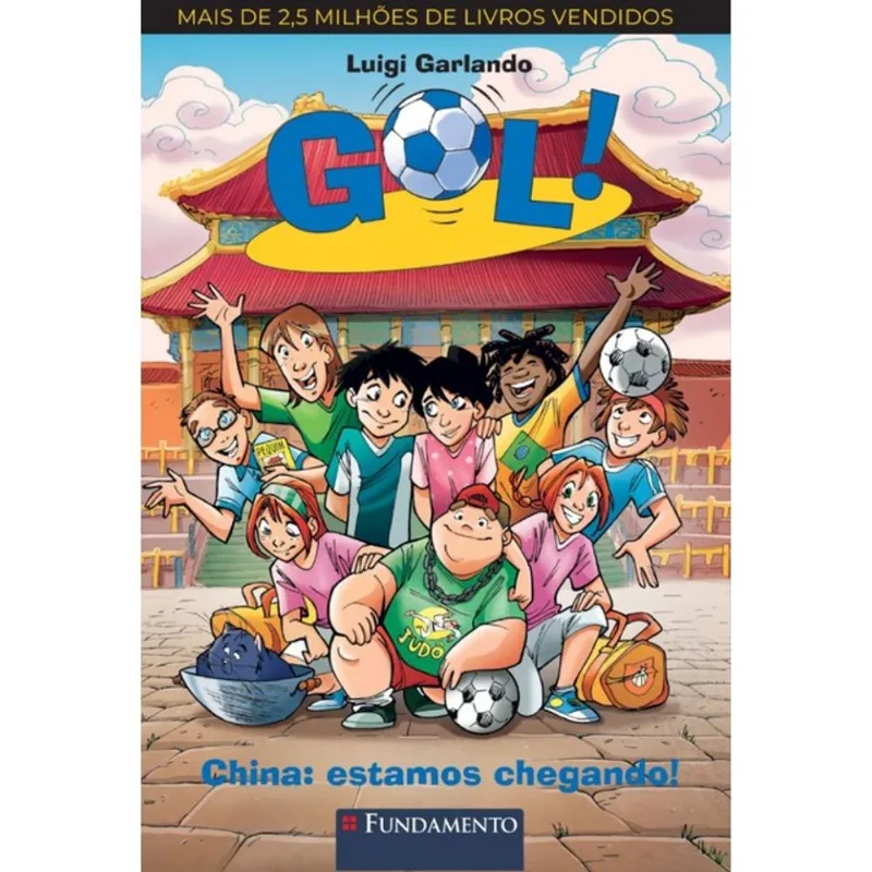 GOL - CHINA, ESTAMOS CHEGANDO! - VOL. 14