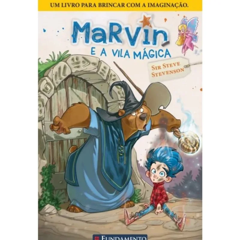 MARVIN E A VILA MÁGICA - LIVRO 1
