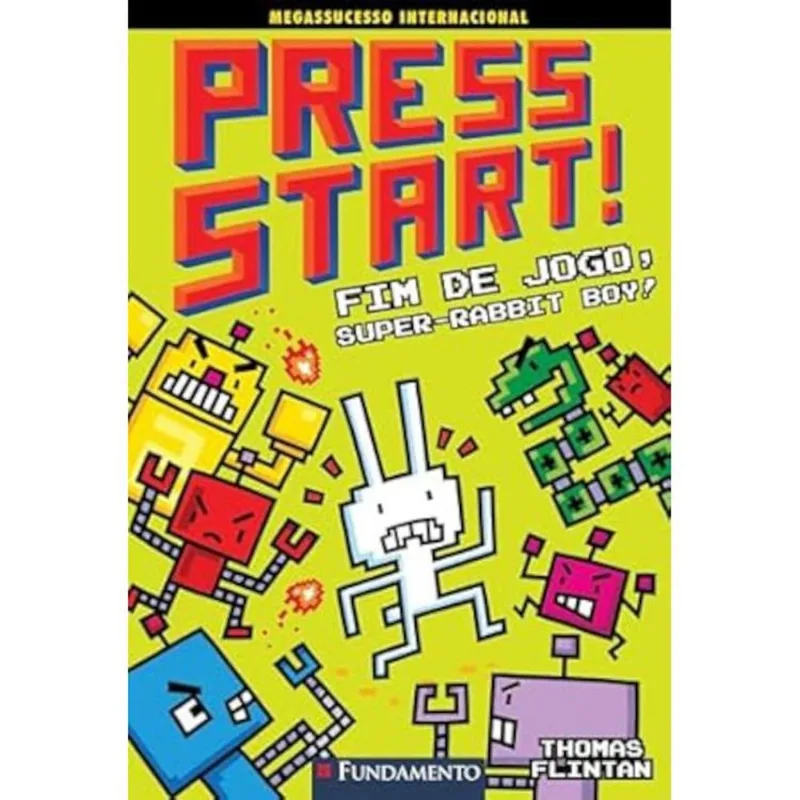 Livro Press Start Vol 01 Fim De Jogo Super-Rabbit Boy! Fundamento (MP)