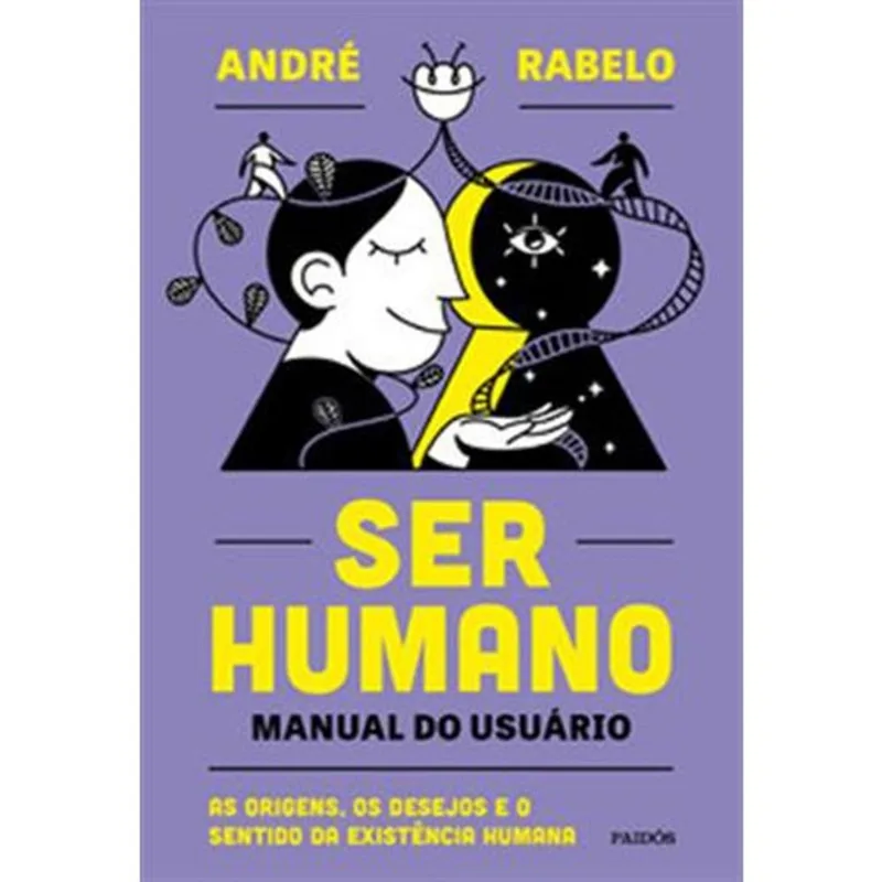 Livro Ser Humano Manual Do Usuário Paidos (MP)
