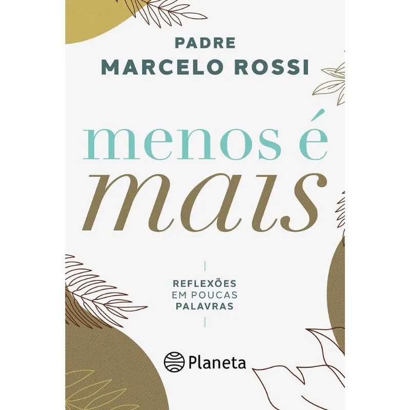 Menos É Mais