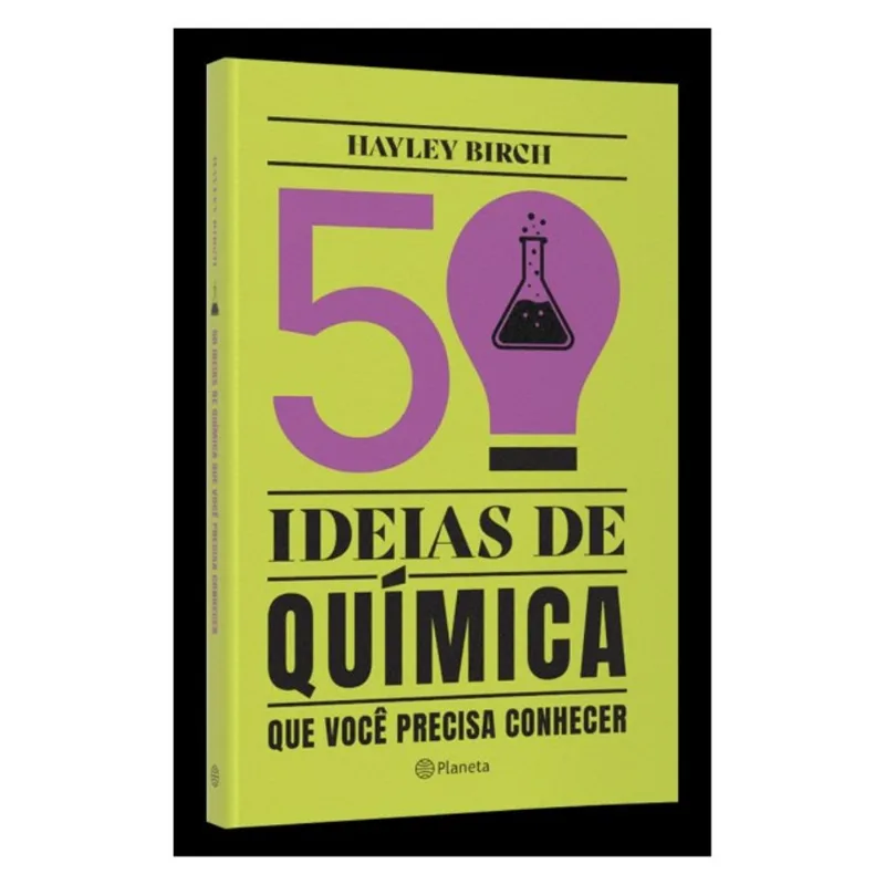 50 IDEIAS DE QUÍMICA QUE VOCÊ PRECISA CONHECER