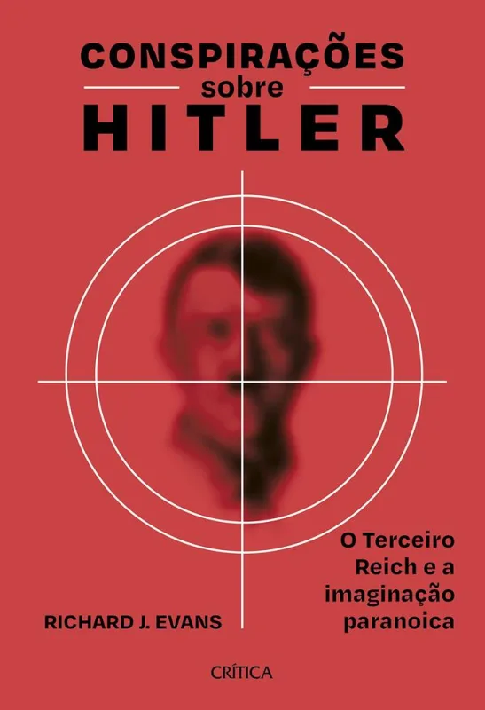 Conspirações Sobre Hitler - LC